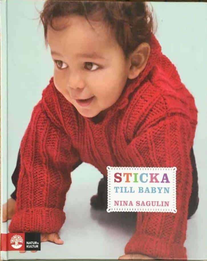 Nina Sagulin : Sticka till babyn