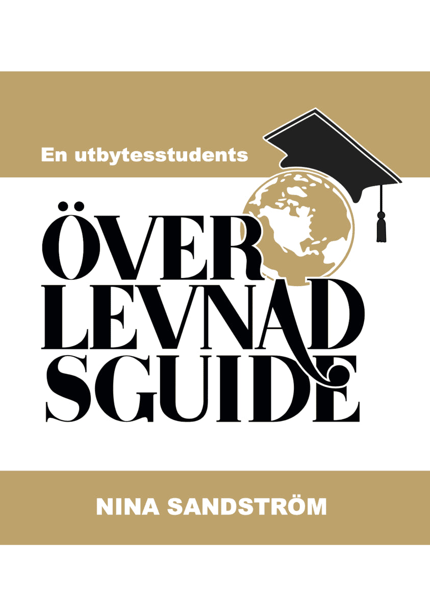 Nina Sandström : En utbytesstudents överlevnadsguide