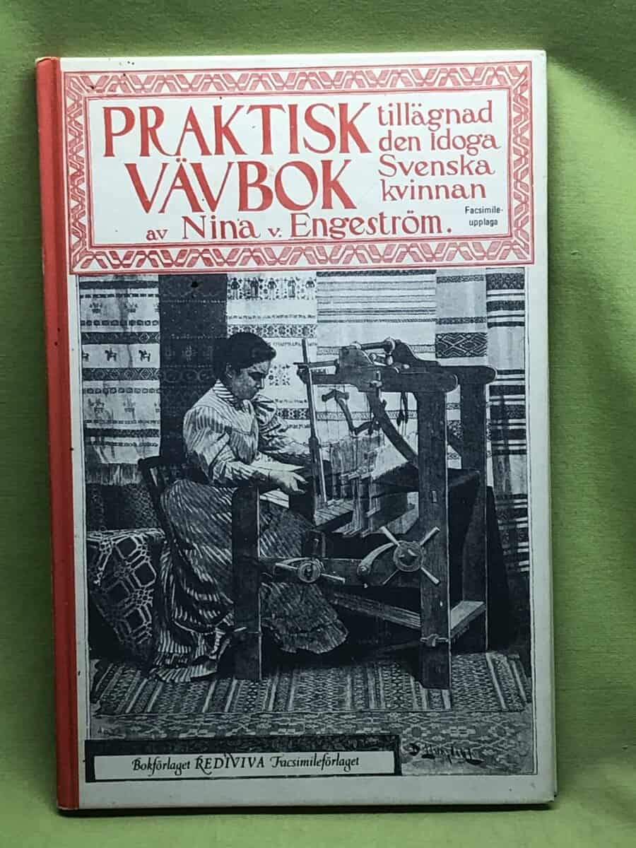 Nina v. Engström : Praktisk vävbok tillägnad den idoga svenska kvinnan