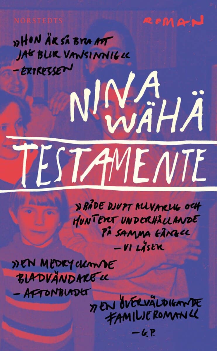 Nina Wähä : Testamente