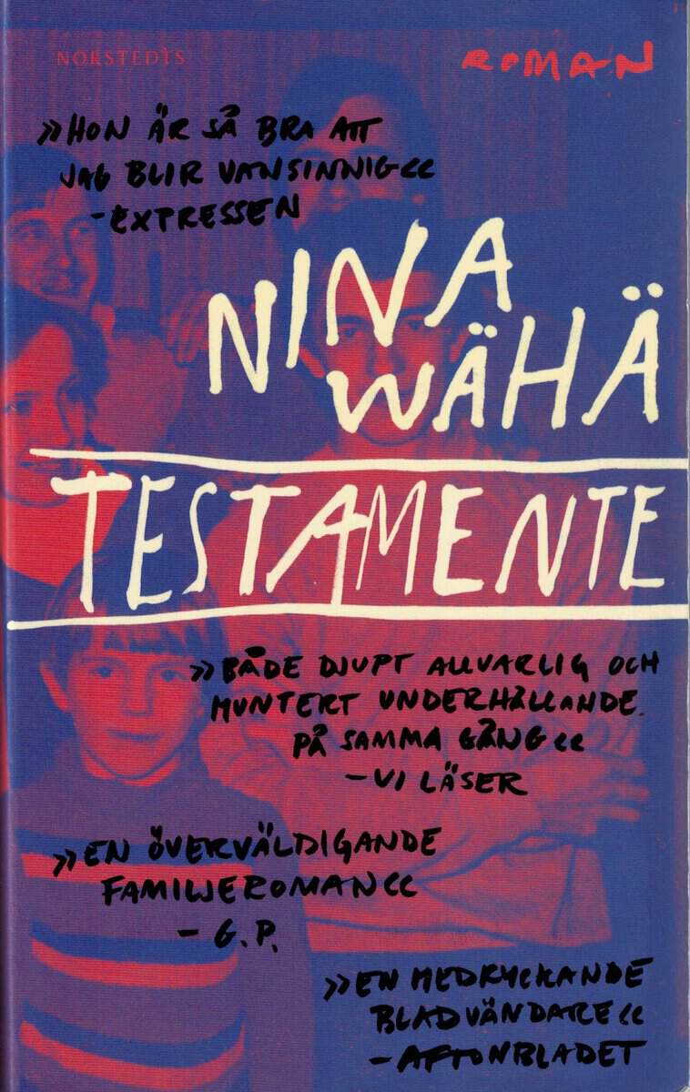 Nina Wähä : Testamente