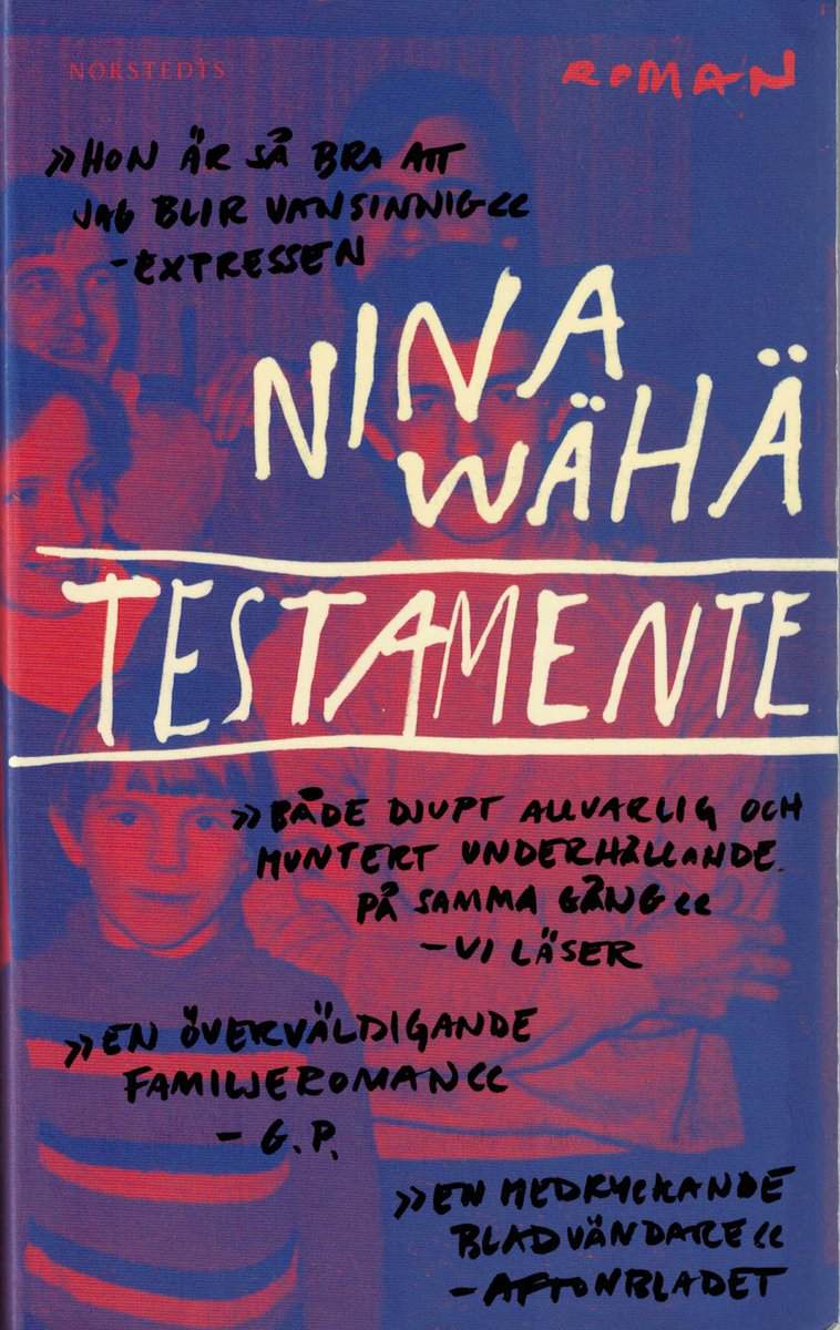 Nina Wähä : Testamente
