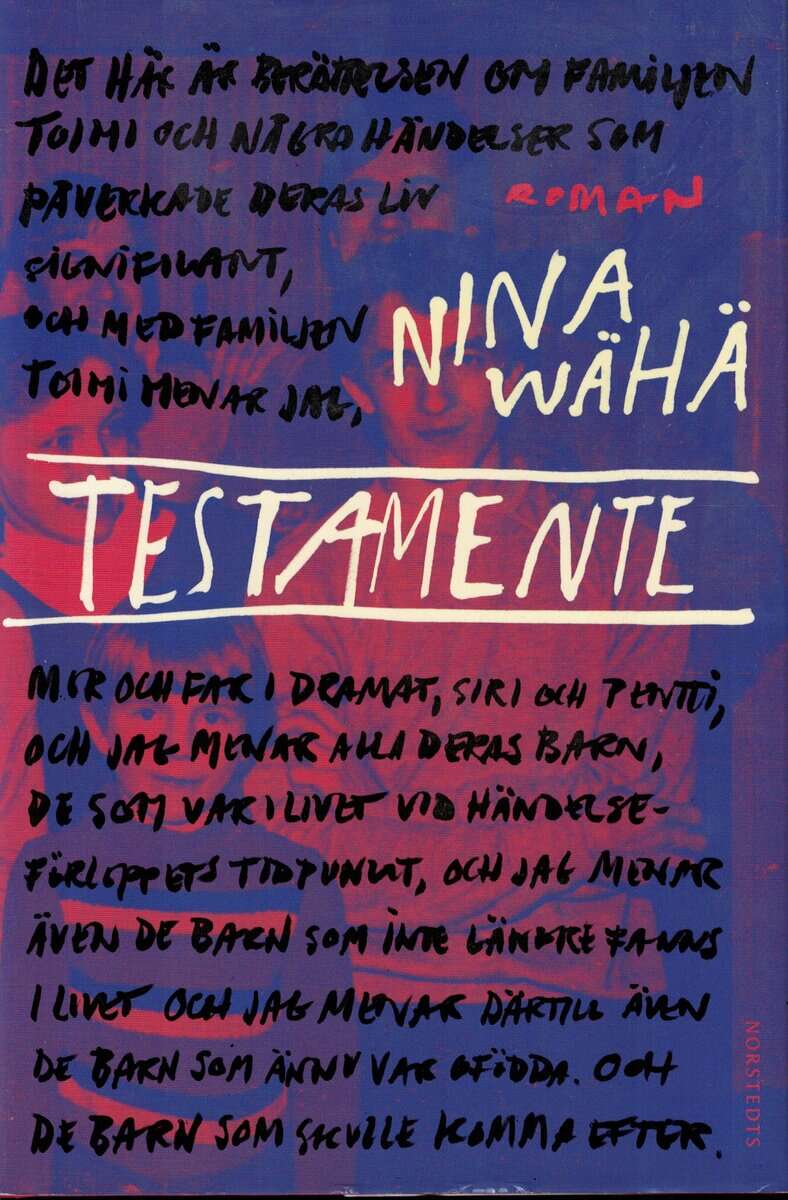 Nina Wähä : Testamente