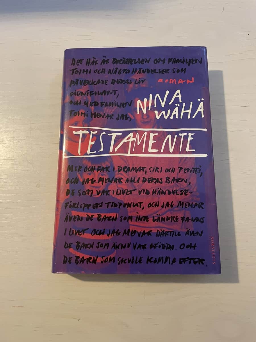 Nina Wähä : Testamente