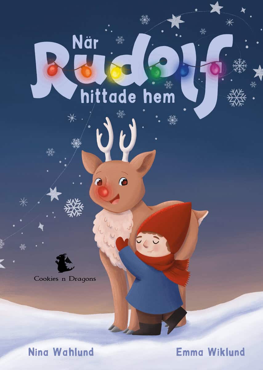 Nina Wahlund : När Rudolf hittade hem