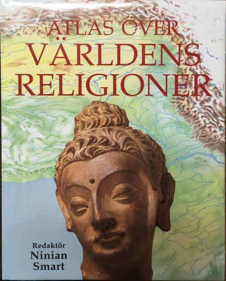 Ninian Smart : Atlas över Världens Religioner
