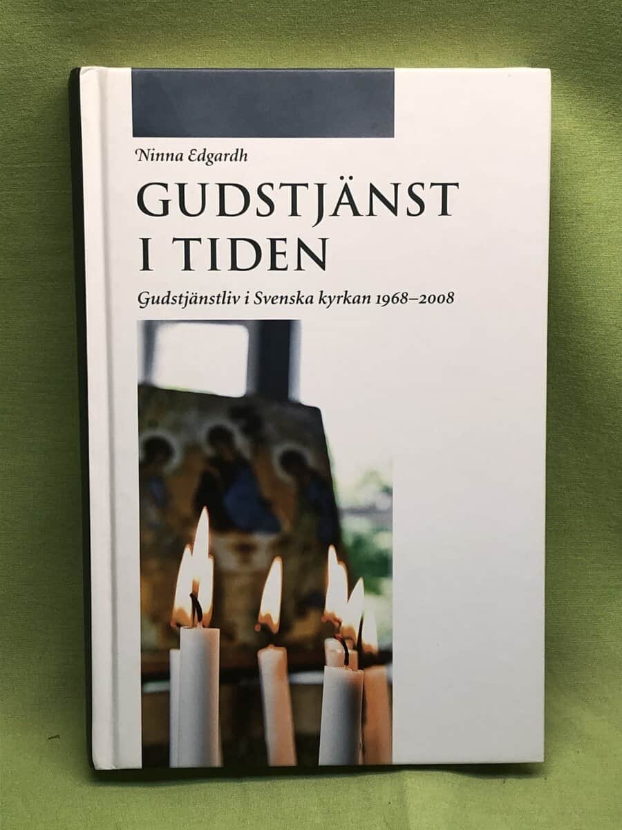 Ninna Edgardh : Gudstjänst i tiden