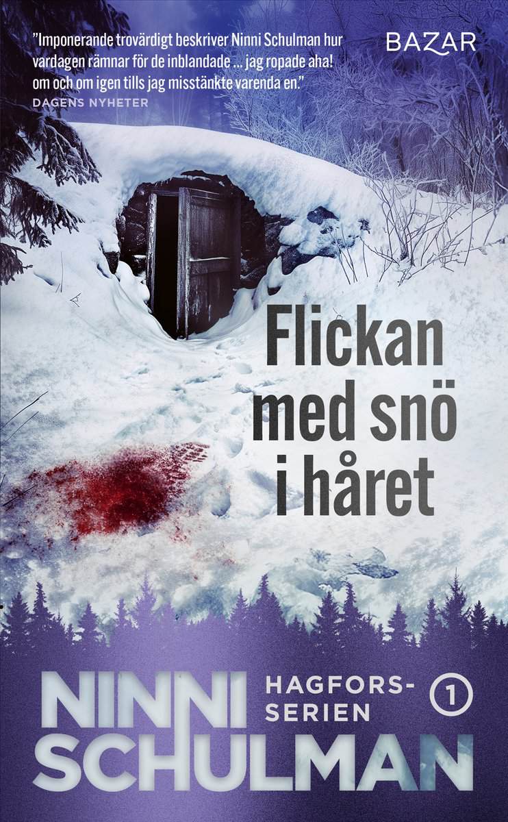 Ninni Schulman : Flickan med snö i håret