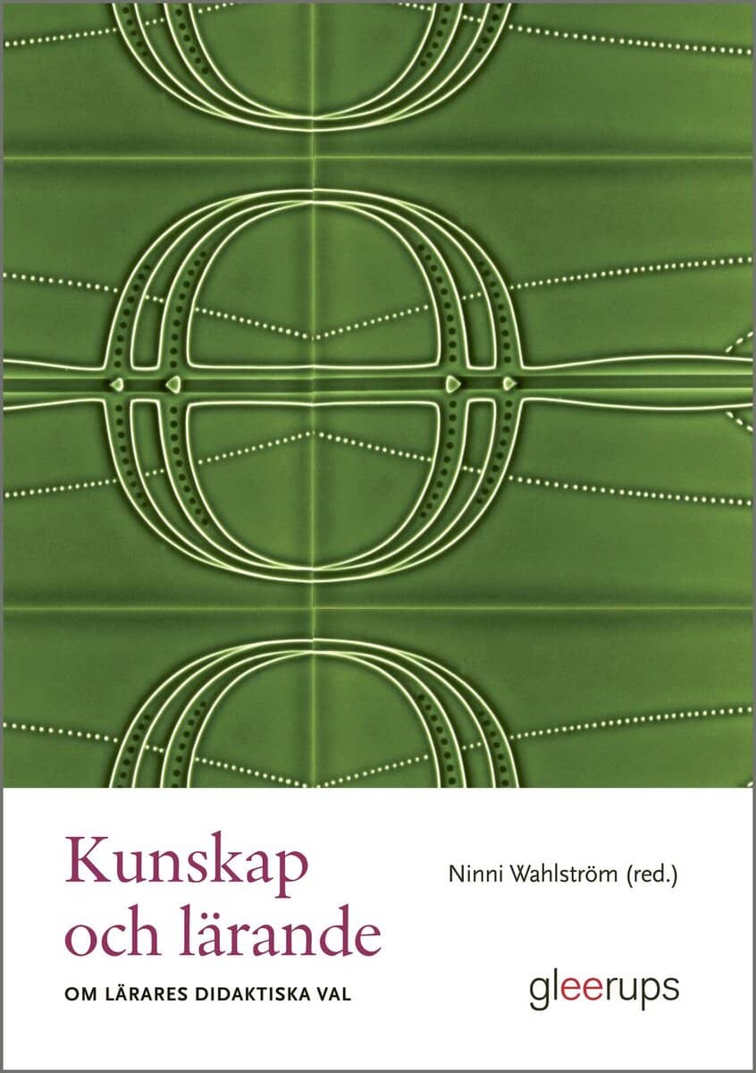 Ninni Wahlström : Kunskap och lärande