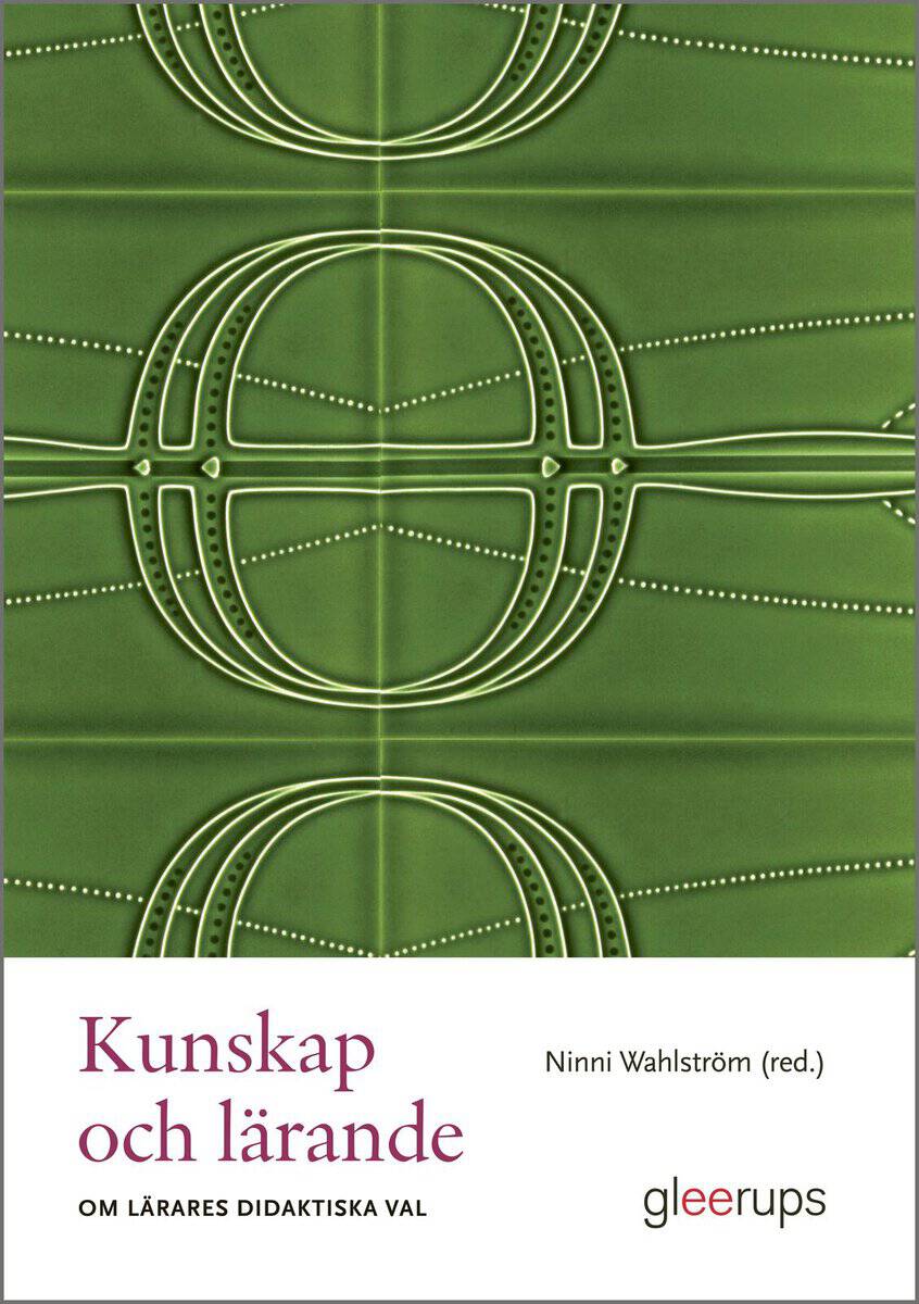 Ninni Wahlström : Kunskap och lärande
