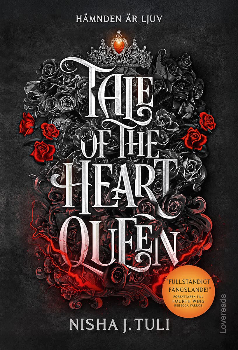 Nisha J. Tuli : Tale of the Heart Queen (svensk utgåva)