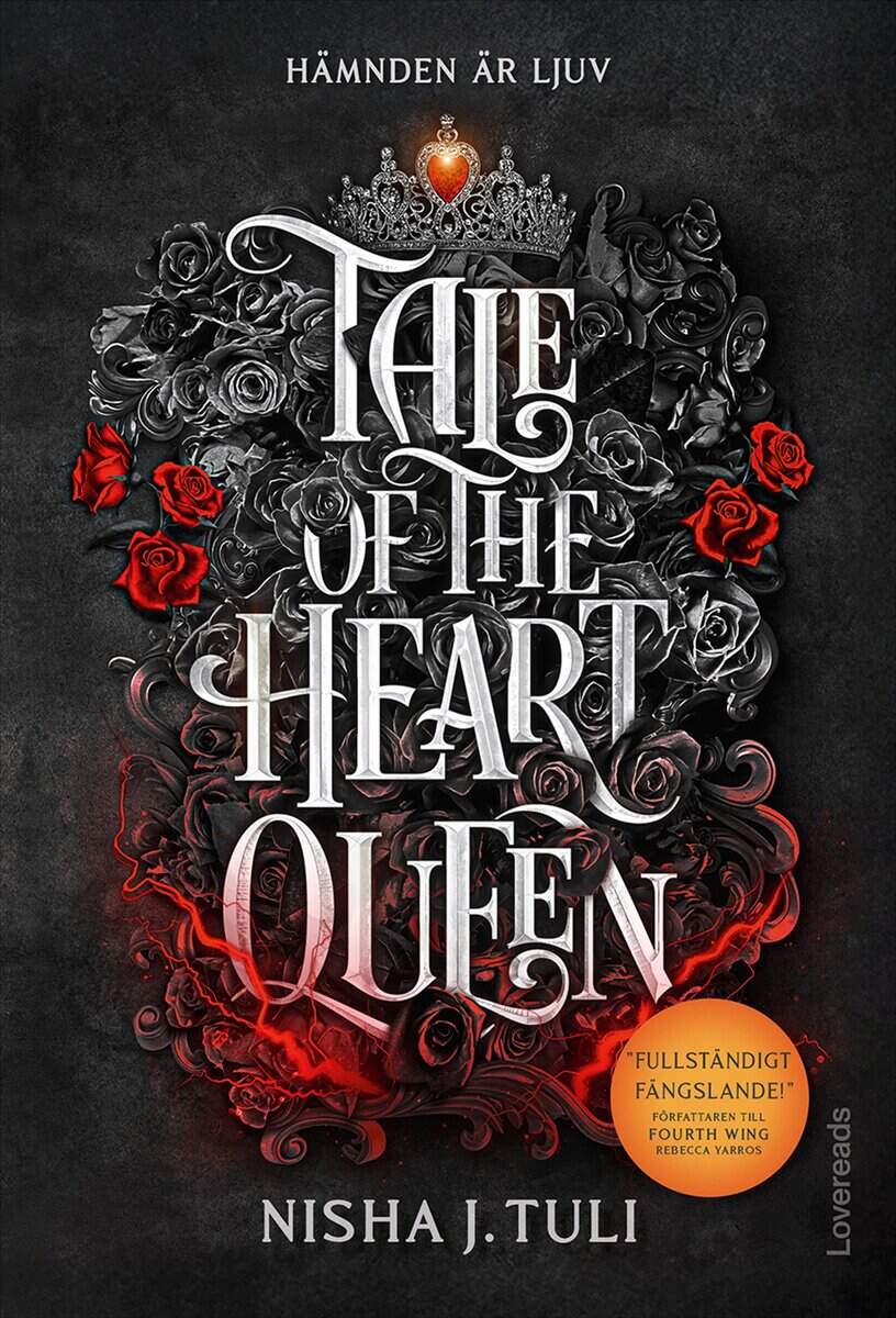 Nisha J. Tuli : Tale of the Heart Queen (svensk utgåva)