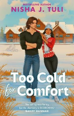 Nisha J. Tuli : Too Cold for Comfort