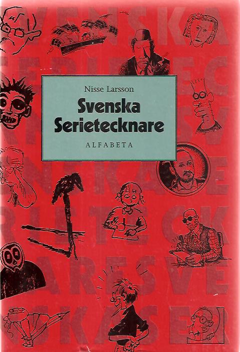 Nisse Larsson : Svenska serietecknare.