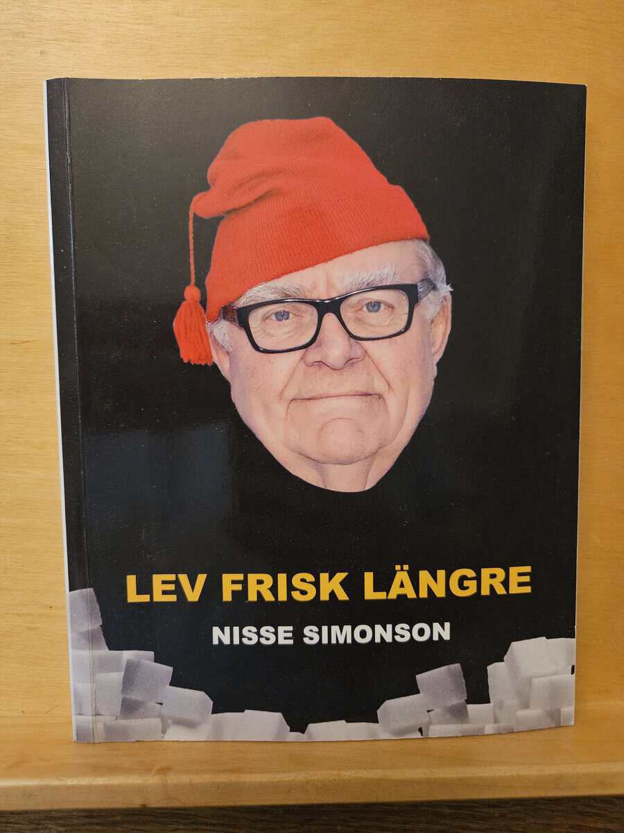 Nisse Simonson : Lev frisk längre