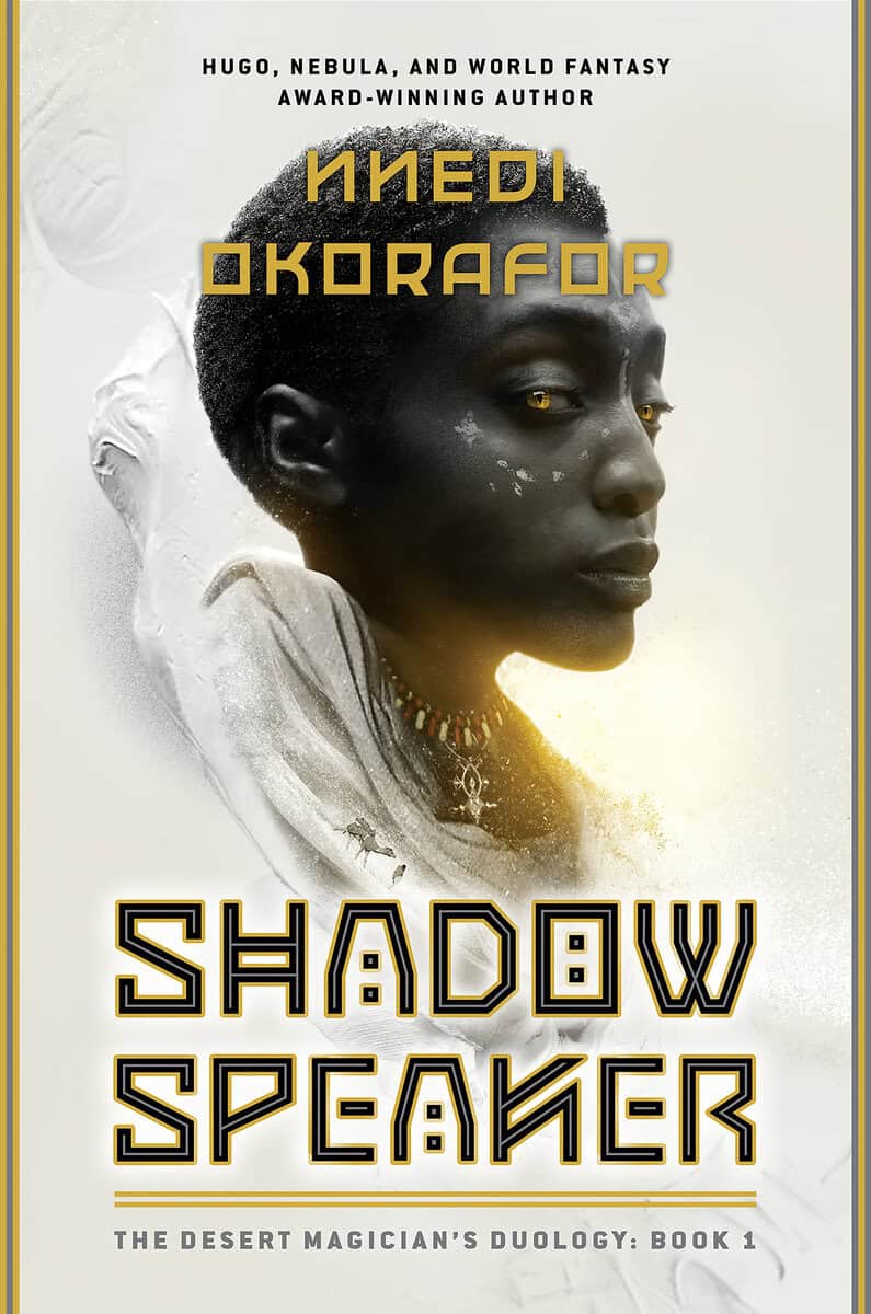 Nnedi Okorafor : Shadow Speaker