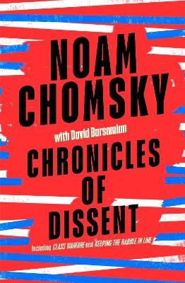 Noam Chomsky : Chronicles of Dissent