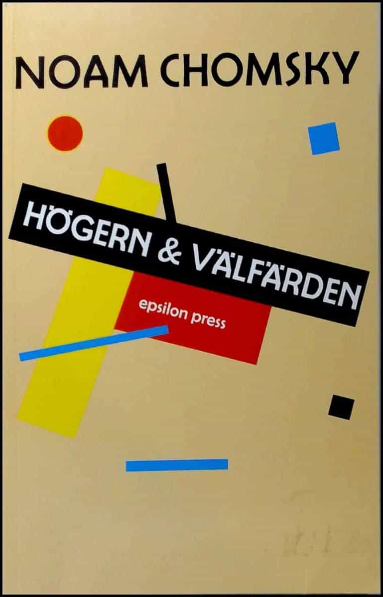 Noam Chomsky : Högern och välfärden