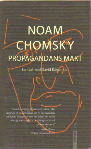 Noam Chomsky : Propagandans makt. Samtal med Noam Chomsky