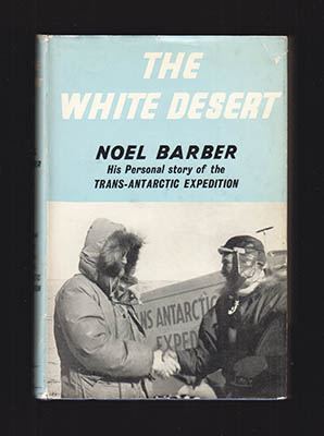 Noel Barber : The White Desert