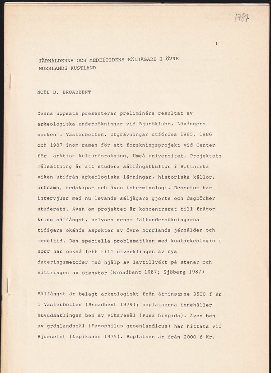 Noel Broadbent : Järnålderns och medeltidens säljägare i övre Norrlands kustland