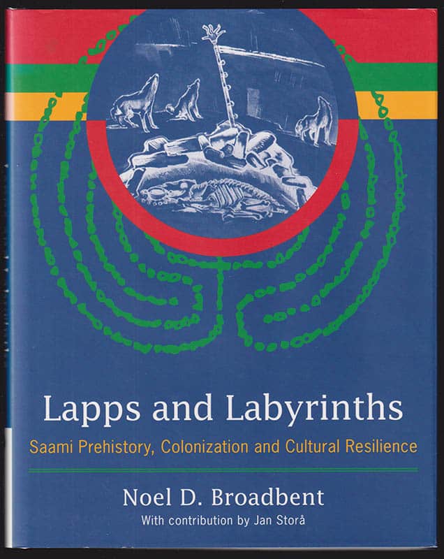 Noel Broadbent : Lapps and labyrinths