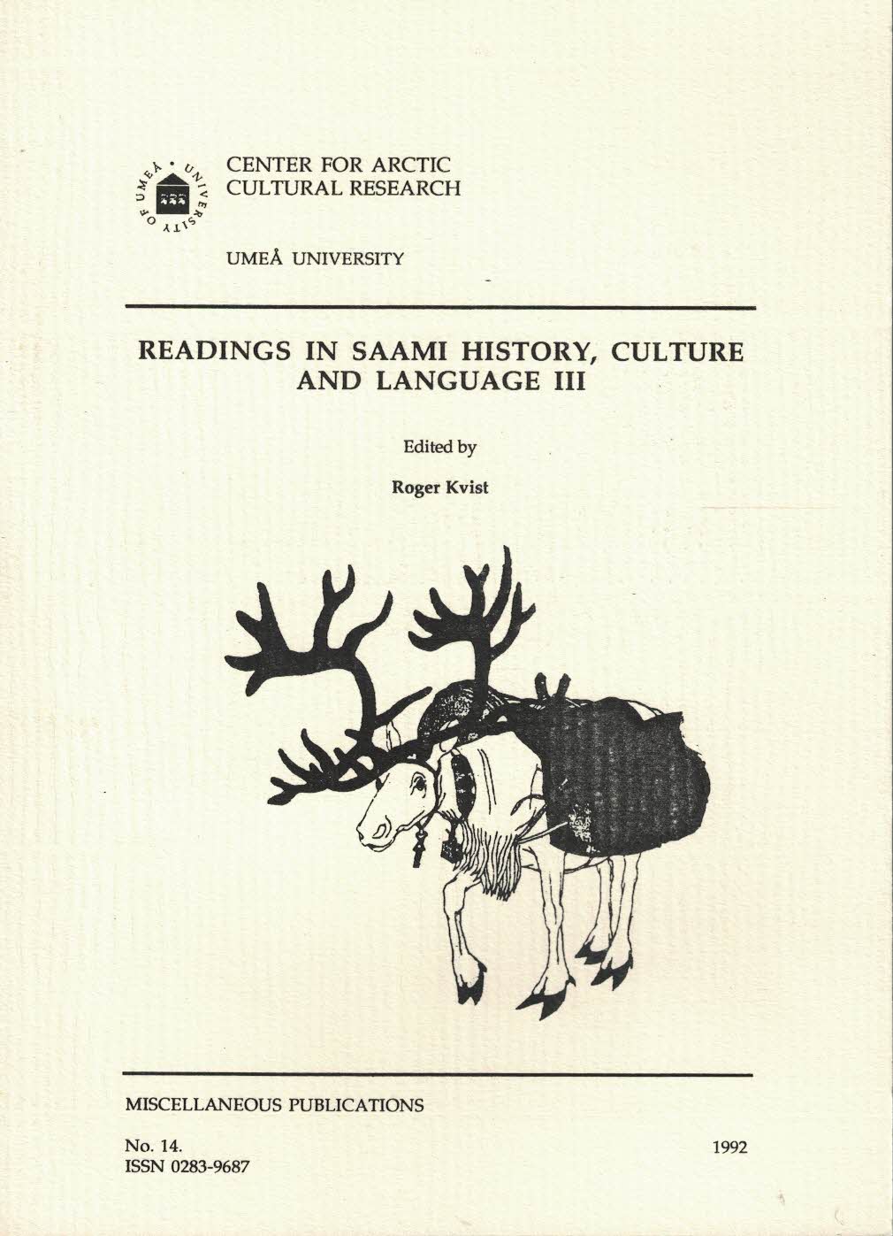 Noel D. Broadbent : Readings in Saami history, culture and language
