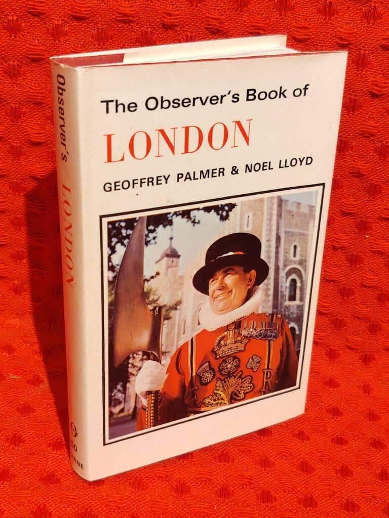 Noel Lloyd Geoffrey Palmer : The observer's book of London