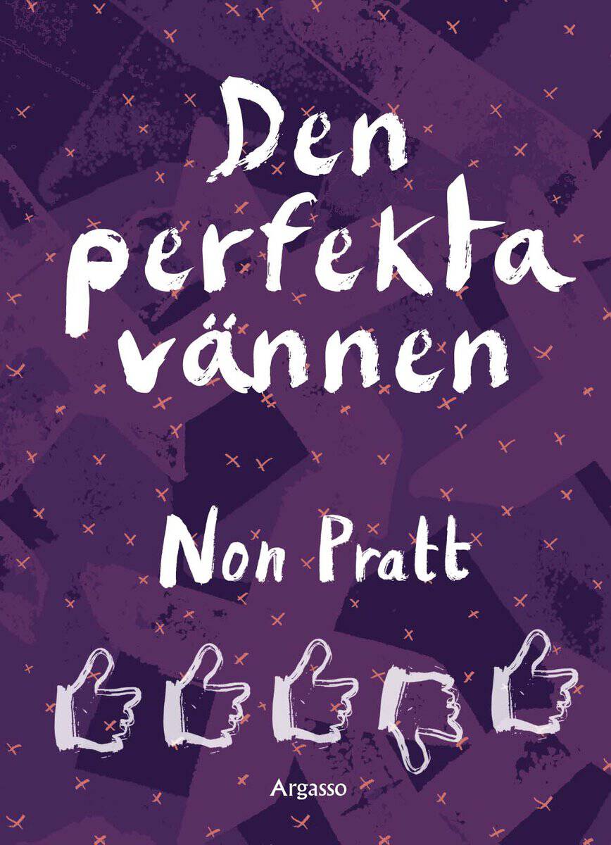 Non Pratt : Den perfekta vännen