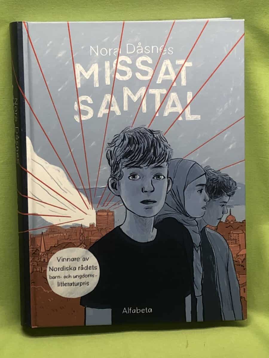 Nora Dåsnes : Missat samtal
