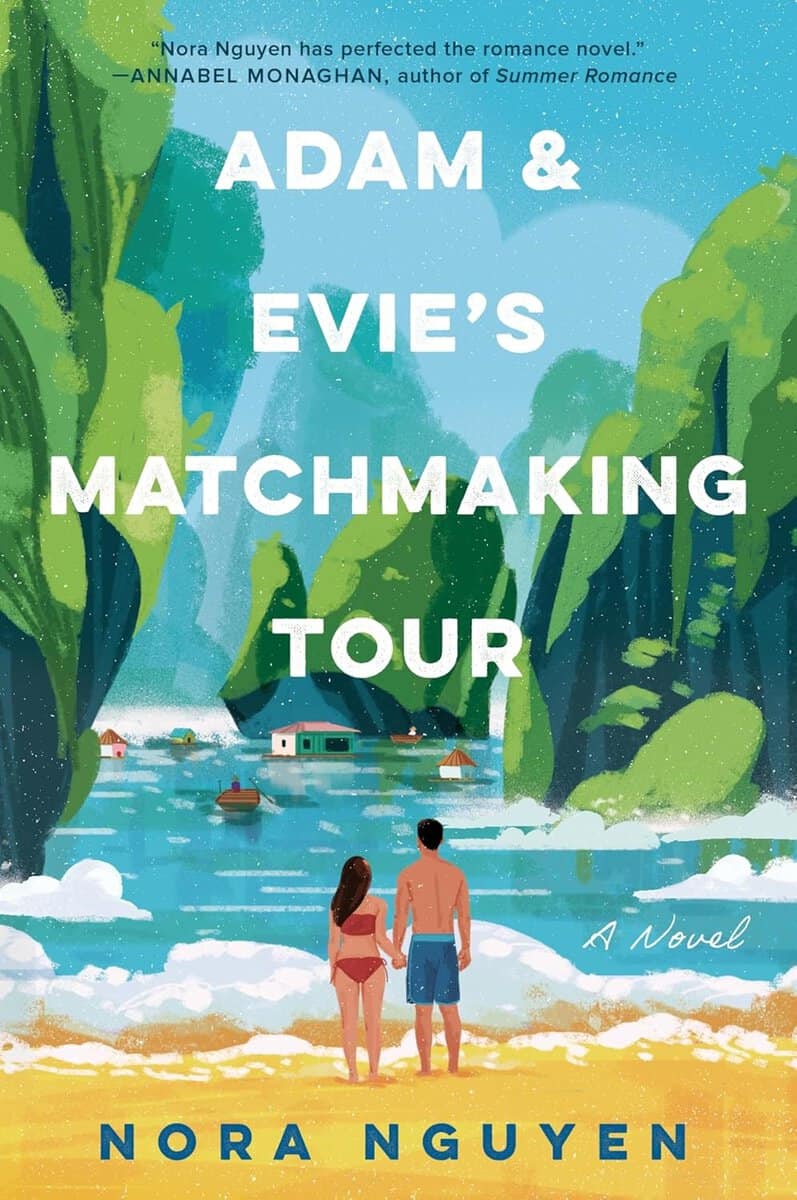Nora Nguyen : Adam & Evie's Matchmaking Tour