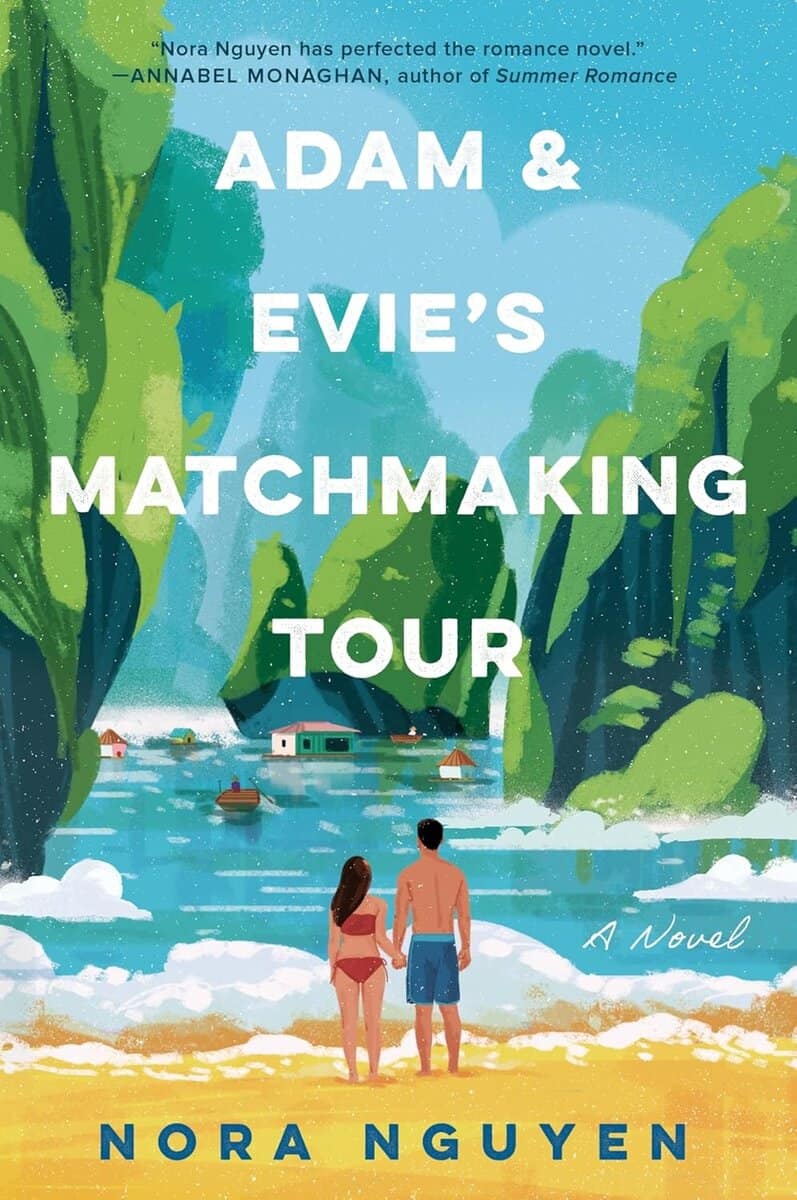 Nora Nguyen : Adam & Evie's Matchmaking Tour