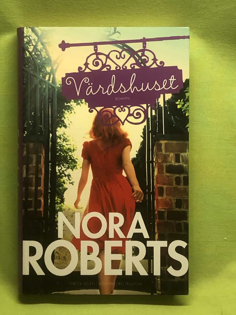 Nora Roberts : Boonsboro trilogin del 1