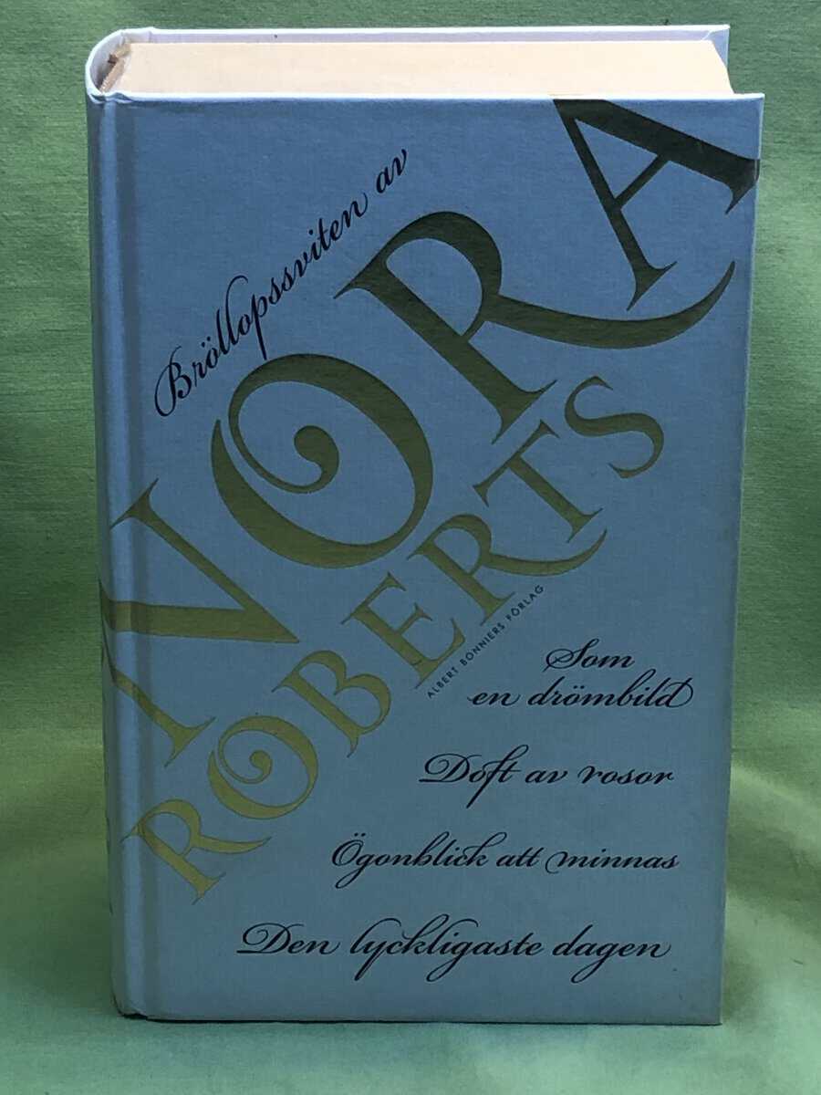 Nora Roberts : Bröllopssviten