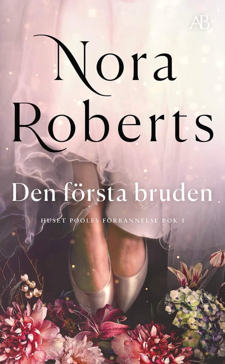 Nora Roberts : Den första bruden