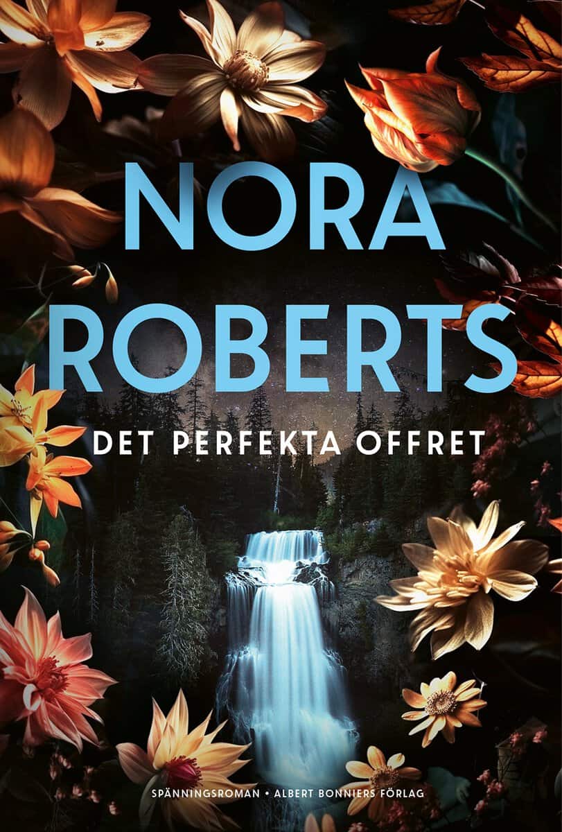 Nora Roberts : Det perfekta offret
