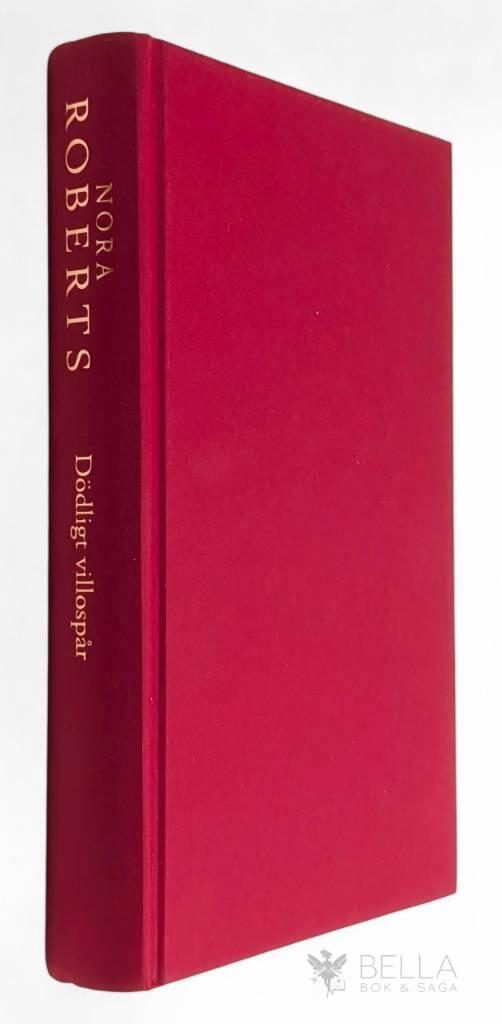 Nora Roberts : Dödligt villospår