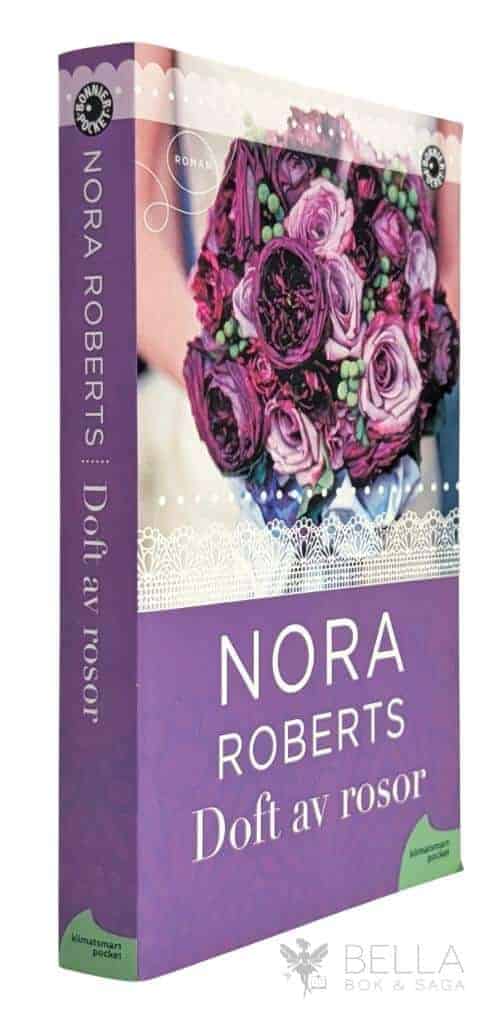Nora Roberts : Doft av rosor