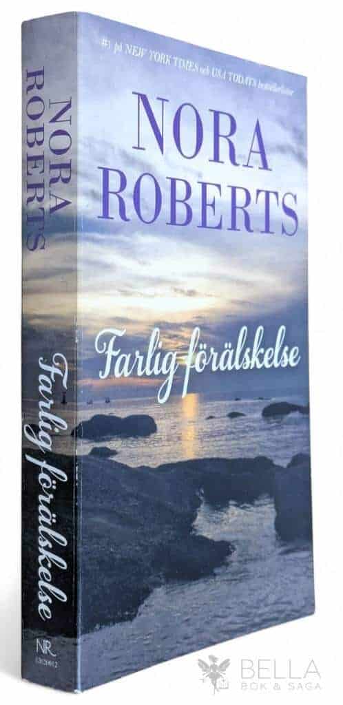 Nora Roberts : Farlig förälskelse