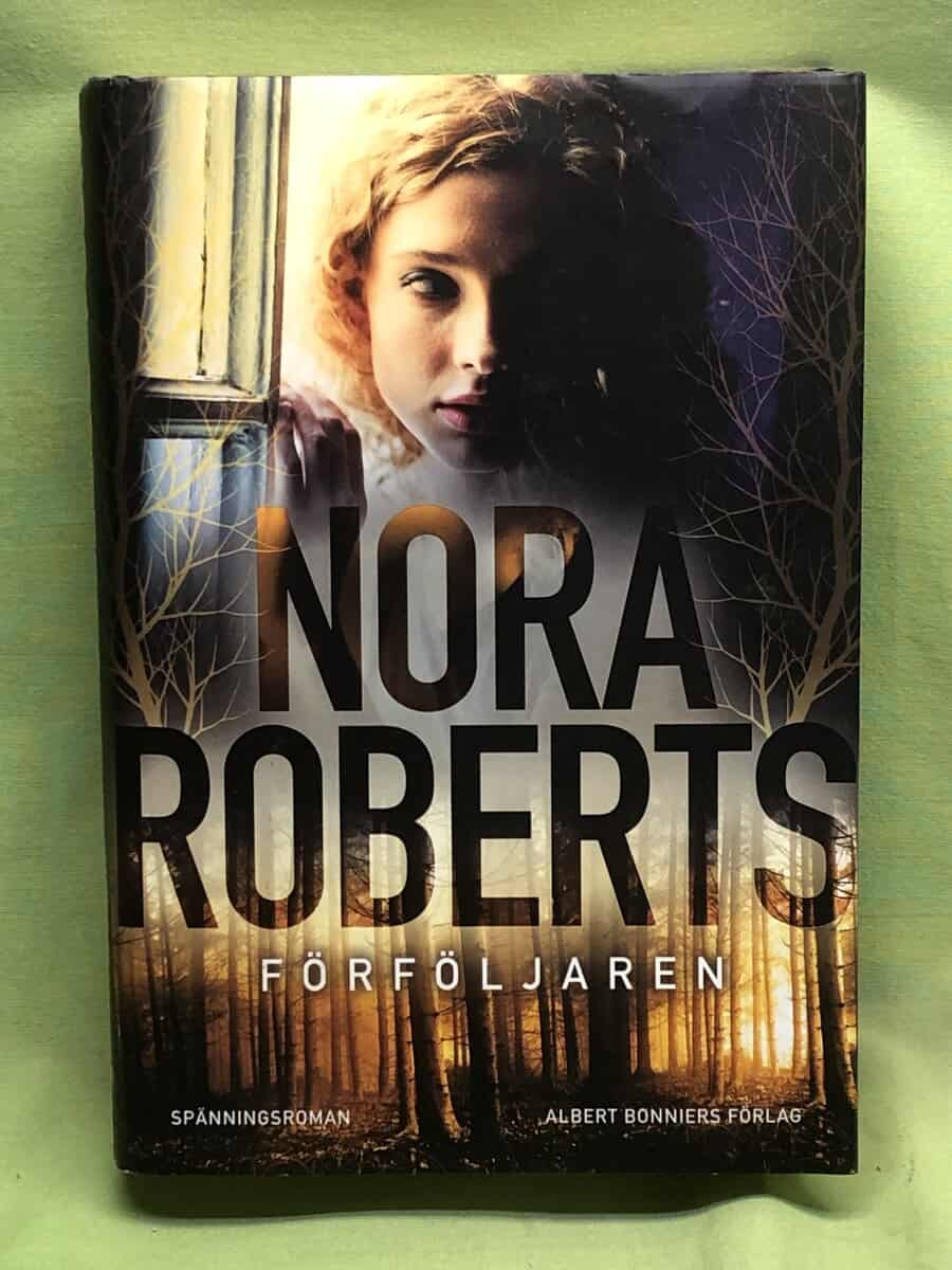 Nora Roberts : Förföljaren