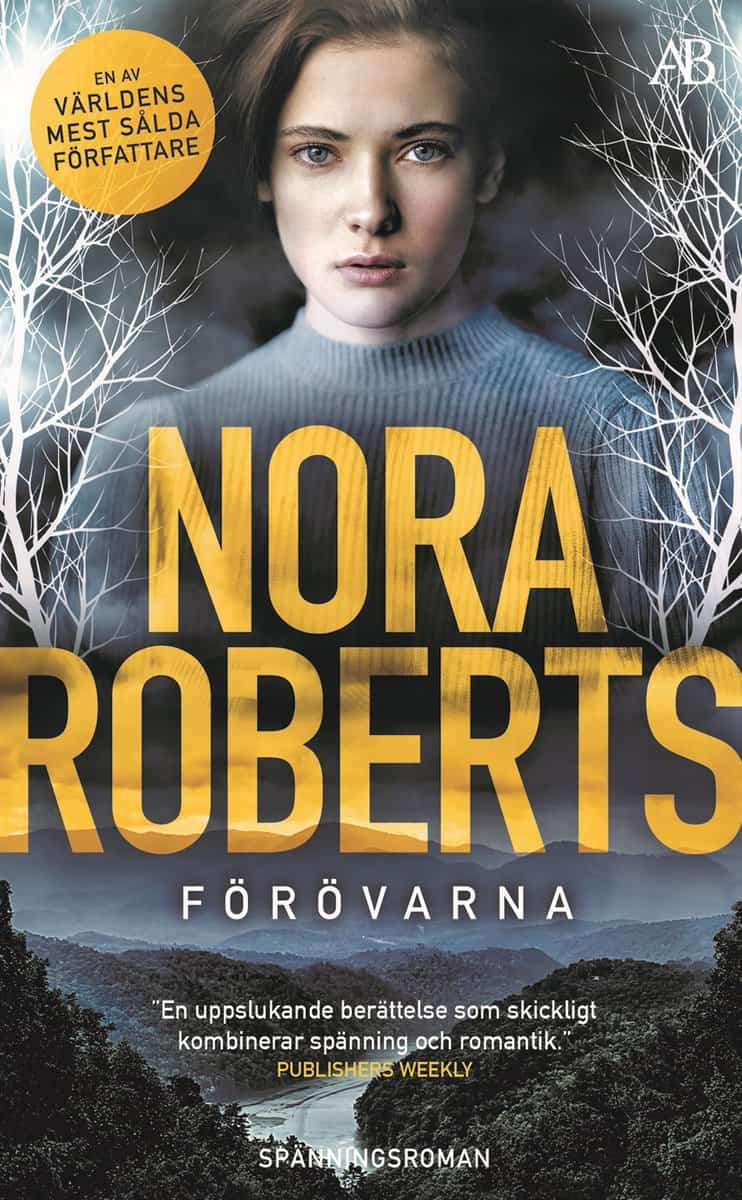 Nora Roberts : Förövarna