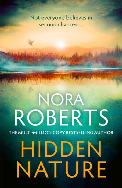 Nora Roberts : Hidden Nature