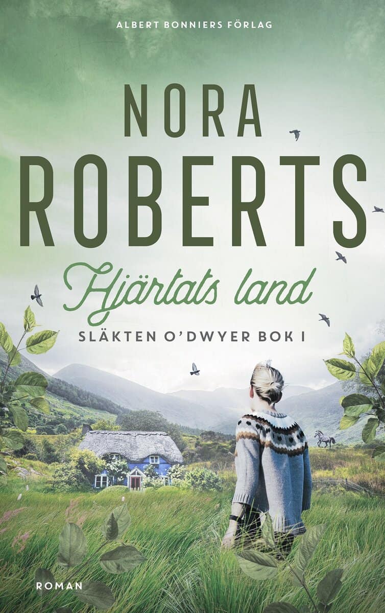 Nora Roberts : Hjärtats land