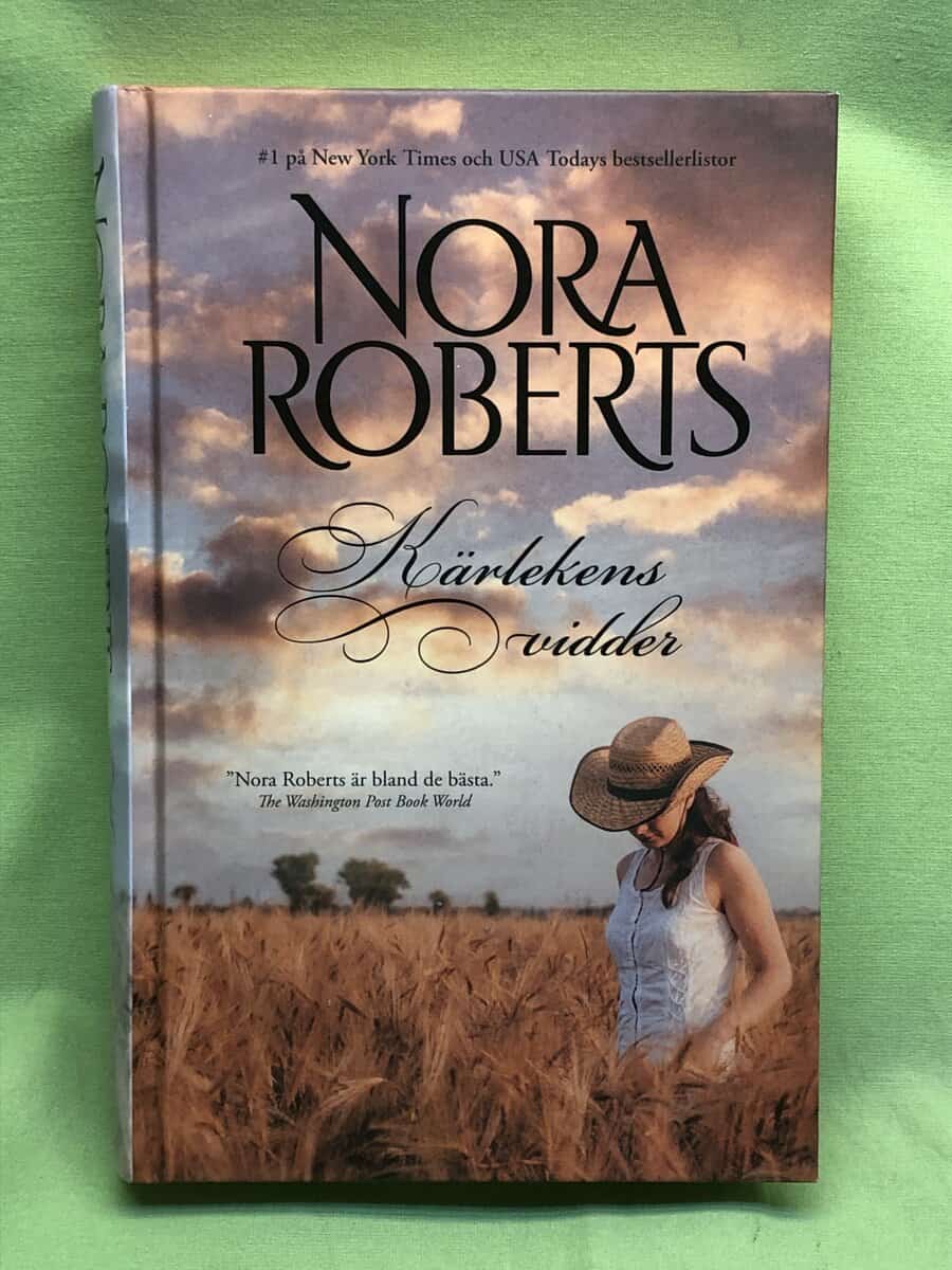 Nora Roberts : Kärlekens vidder