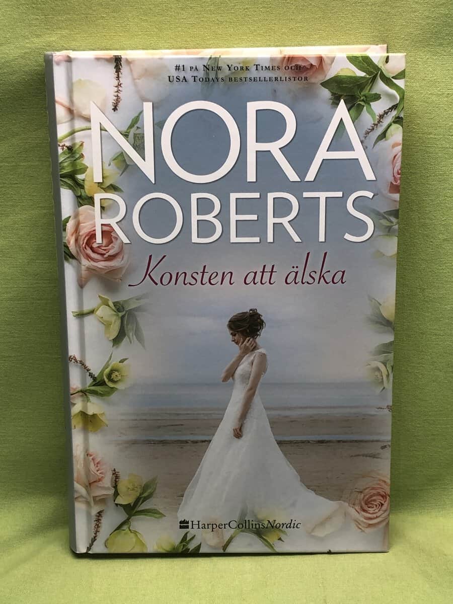 Nora Roberts : Konsten att älska