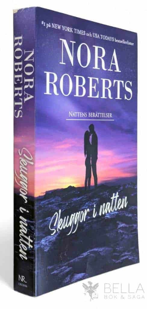 Nora Roberts : Skuggor i natten - Nattens berättelser - Bok 2