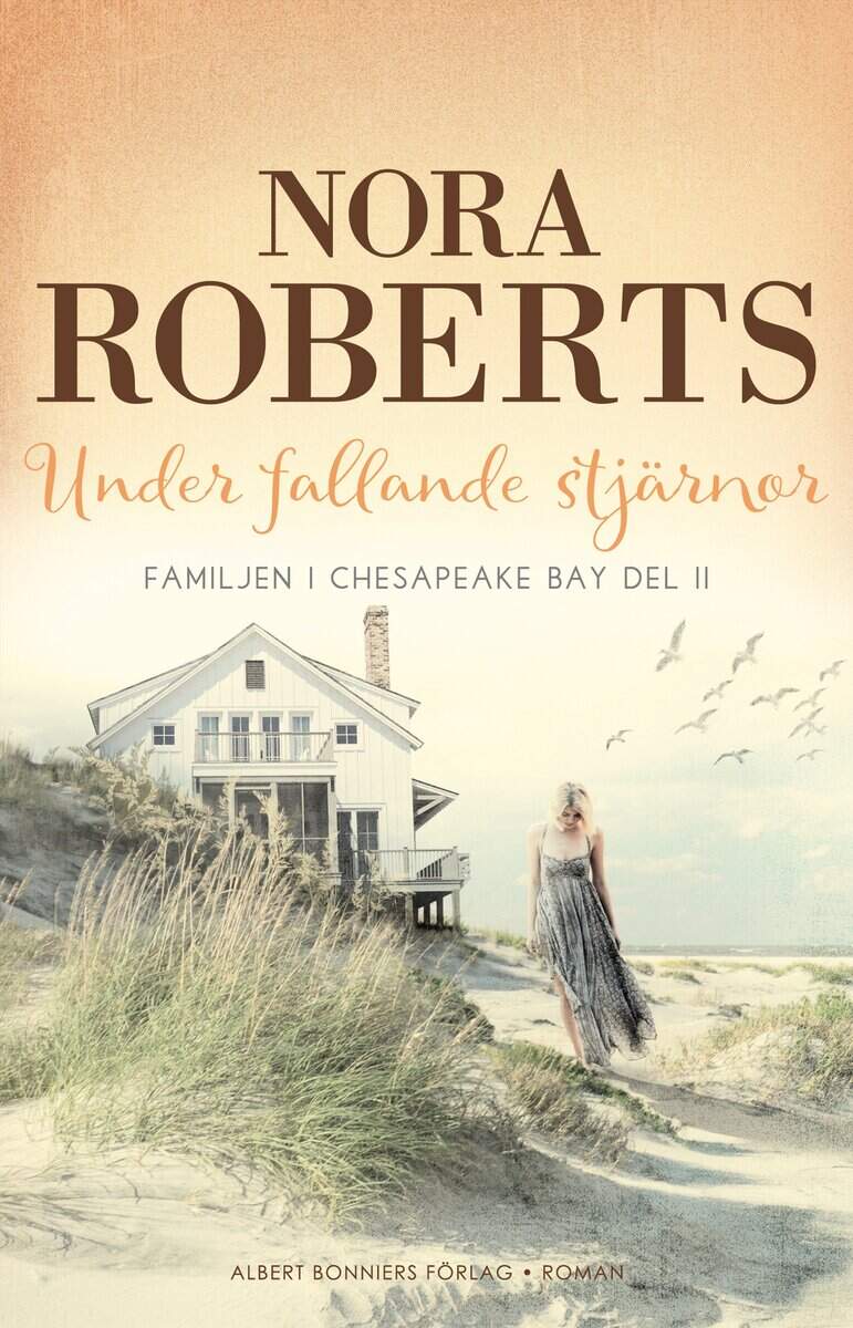 Nora Roberts : Under fallande stjärnor