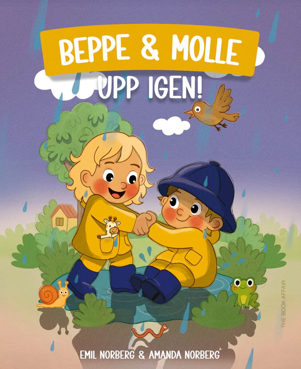 Norberg, Amanda ; Norberg, Emil : Beppe & Molle : upp igen!