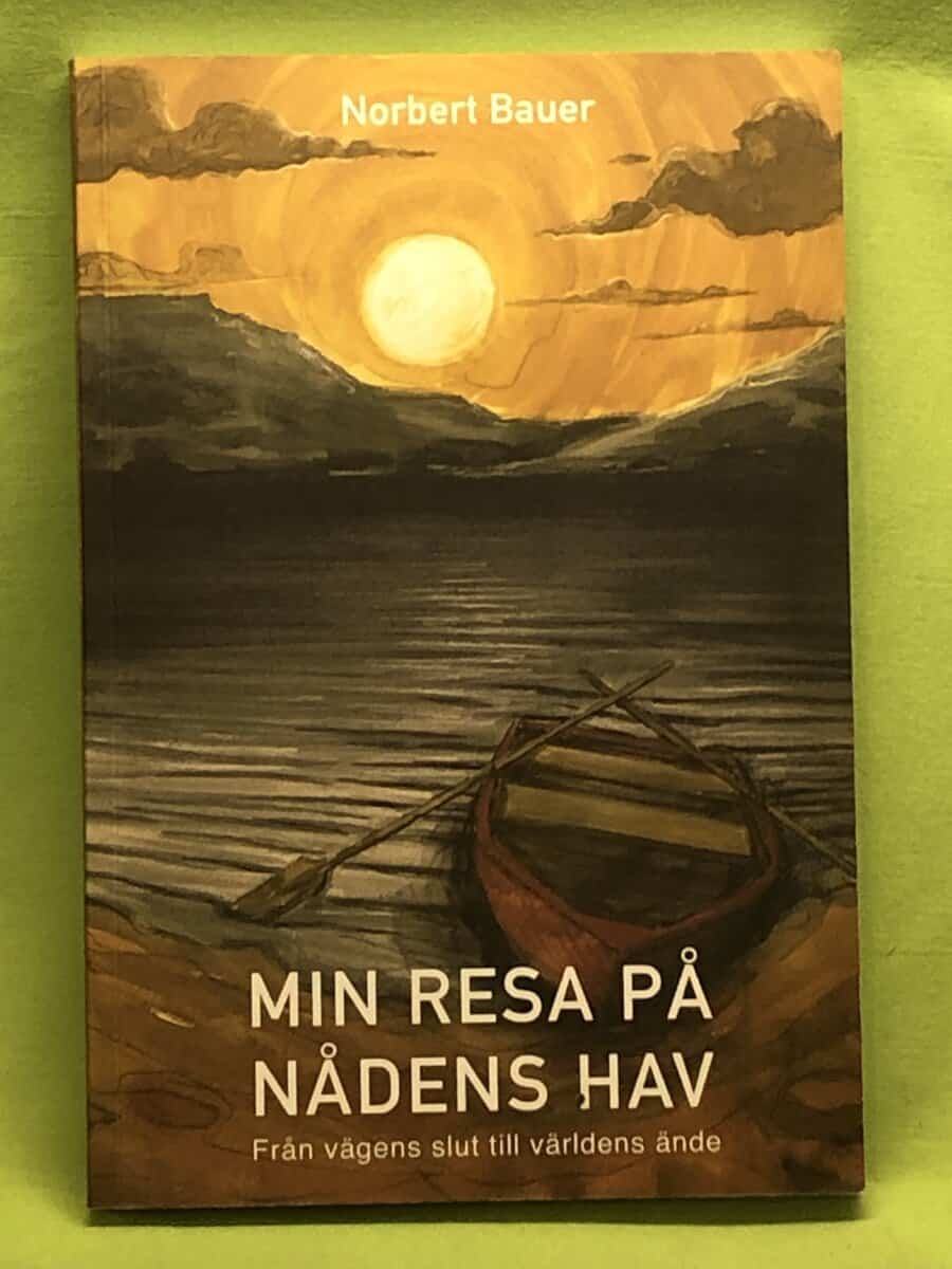 Norbert Bauer : Min resa på nådens hav