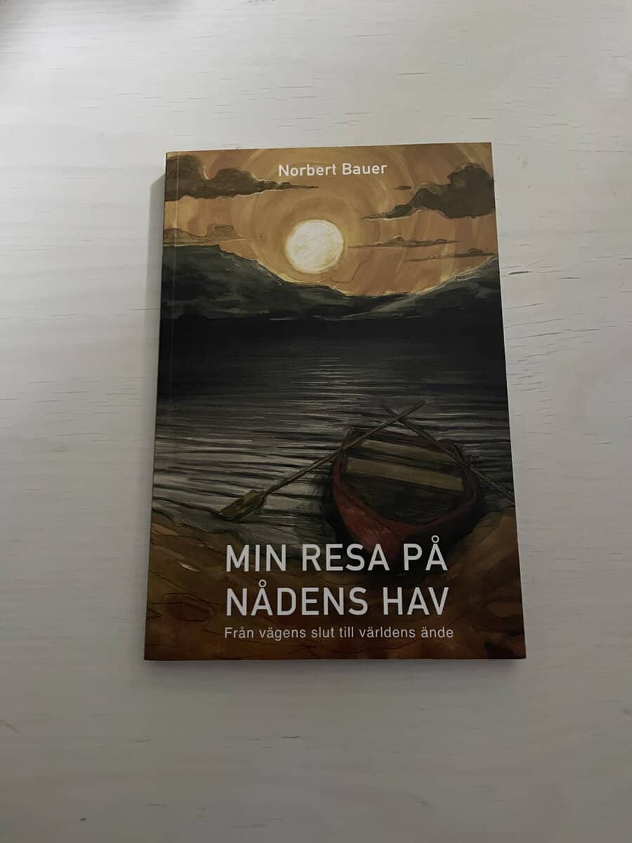 Norbert Bauer : Min resa på nådens hav